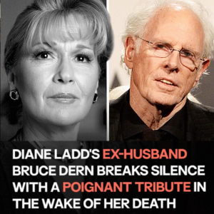 Diane Ladd’s Ex-Husband Bruce Dern Breaks Silence Following Her Passing